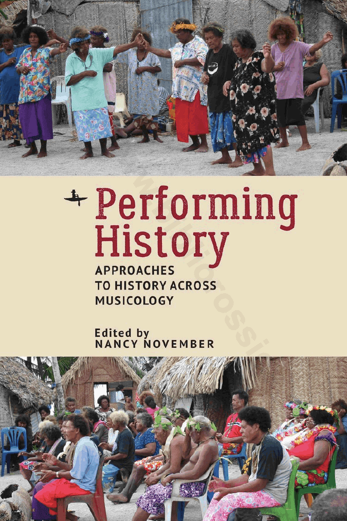 Performing History: Approaches to History Across Musicology