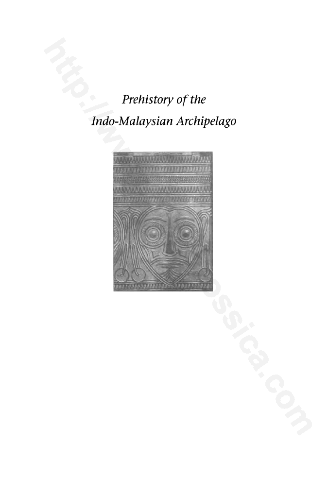 Prehistory of the Indo-Malaysian Archipelago : Revised Edition