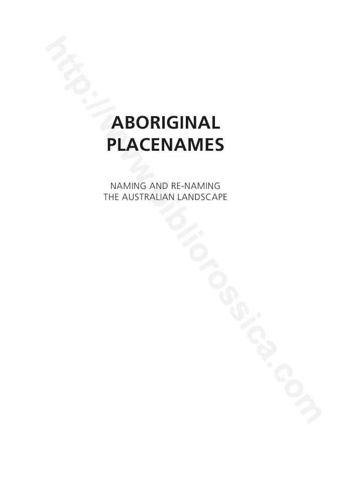 Aboriginal placenames: naming and re-naming the Australian landscape