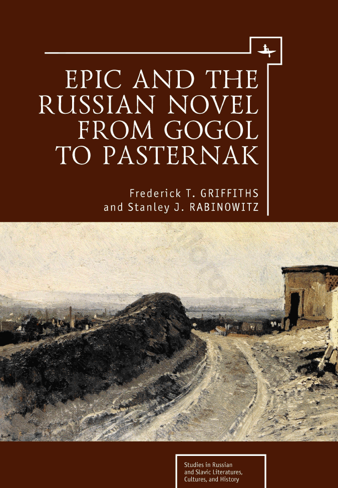 Epic and the Russian Novel from Gogol to Pasternak