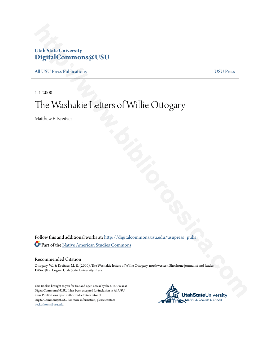 The Washakie Letters of Willie Ottogary: Northwestern Shoshone Journalist and Leader. 1906–1929