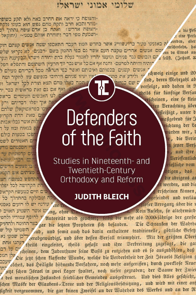 Defenders of the Faith: Studies in Nineteenth- and Twentieth-Century Orthodoxy and Reform