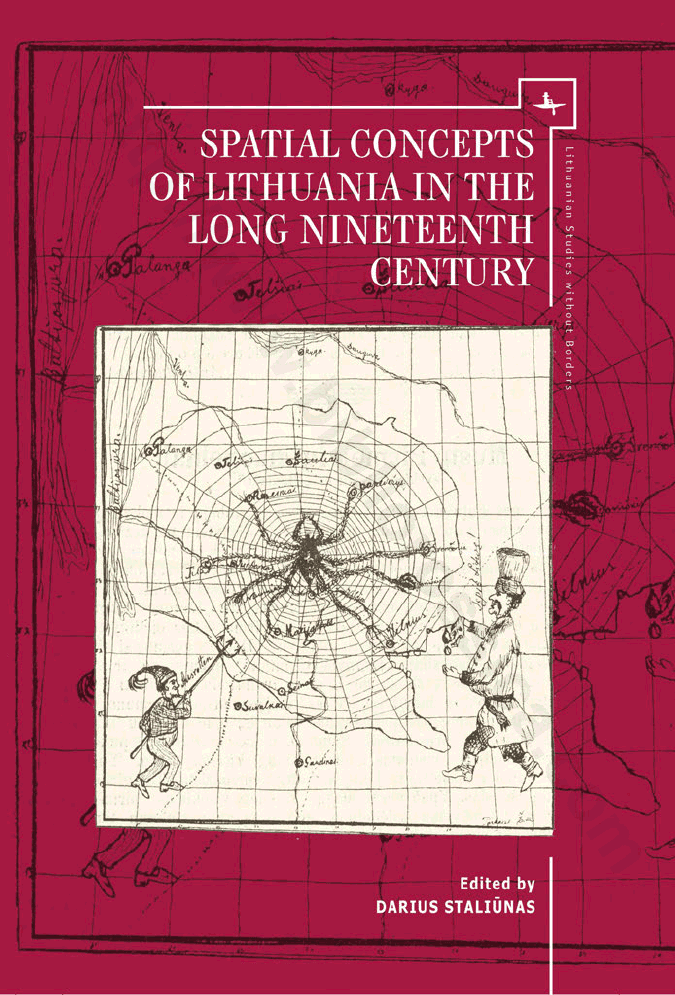Spatial Concepts of Lithuania in the Long Nineteenth Century