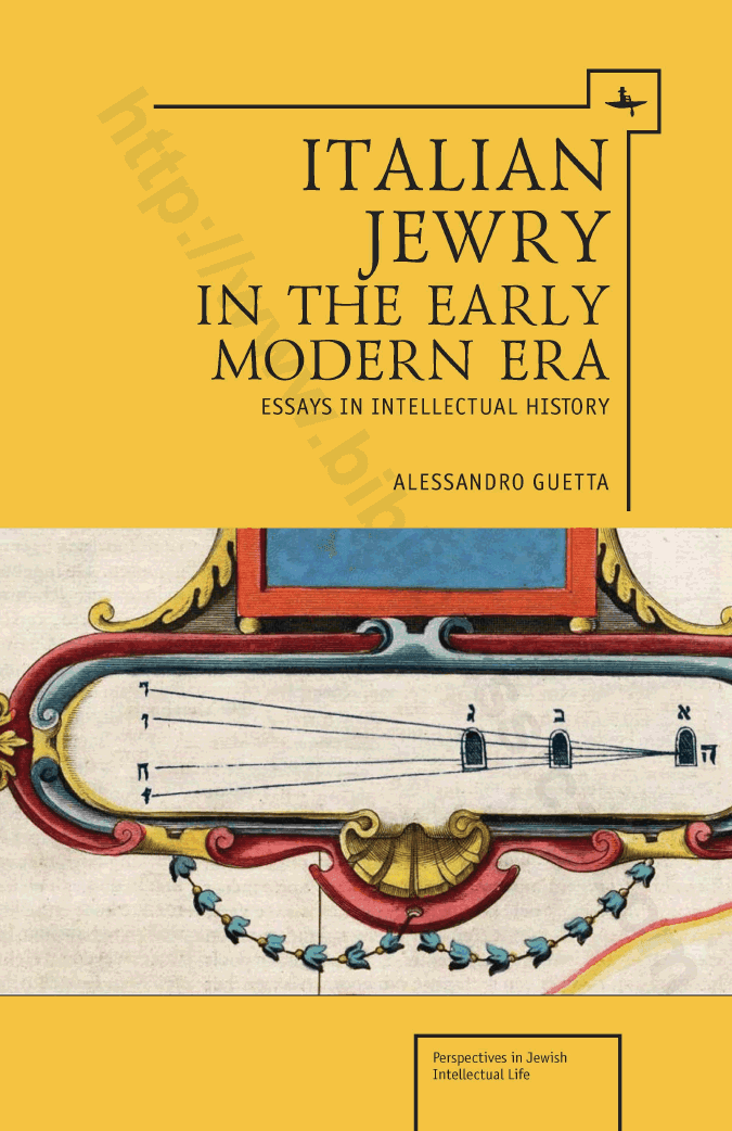 Italian Jewry in the Early Modern Era: Essays in Intellectual History