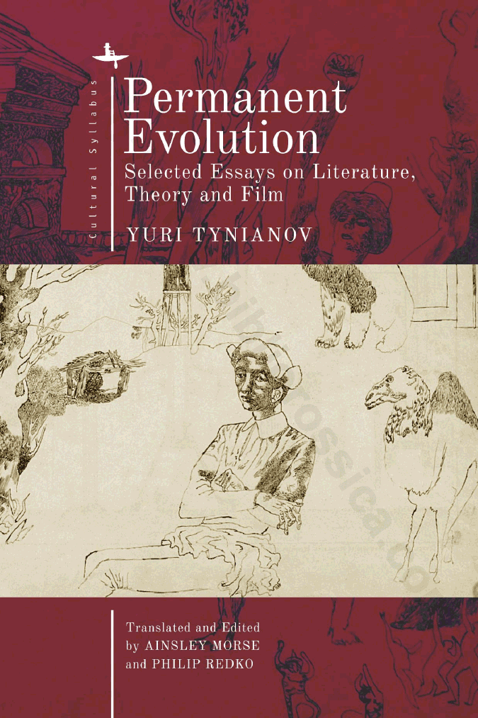 Permanent Evolution: Selected Essays on Literature, Theory and Film