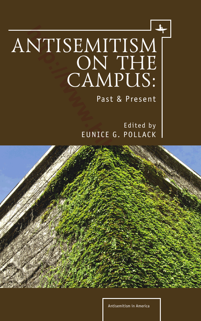 Antisemitism on the Campus: Past and Present