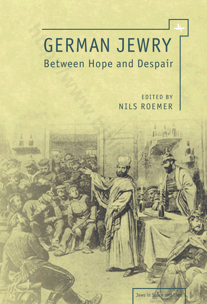 German Jewry: Between Hope and Despair