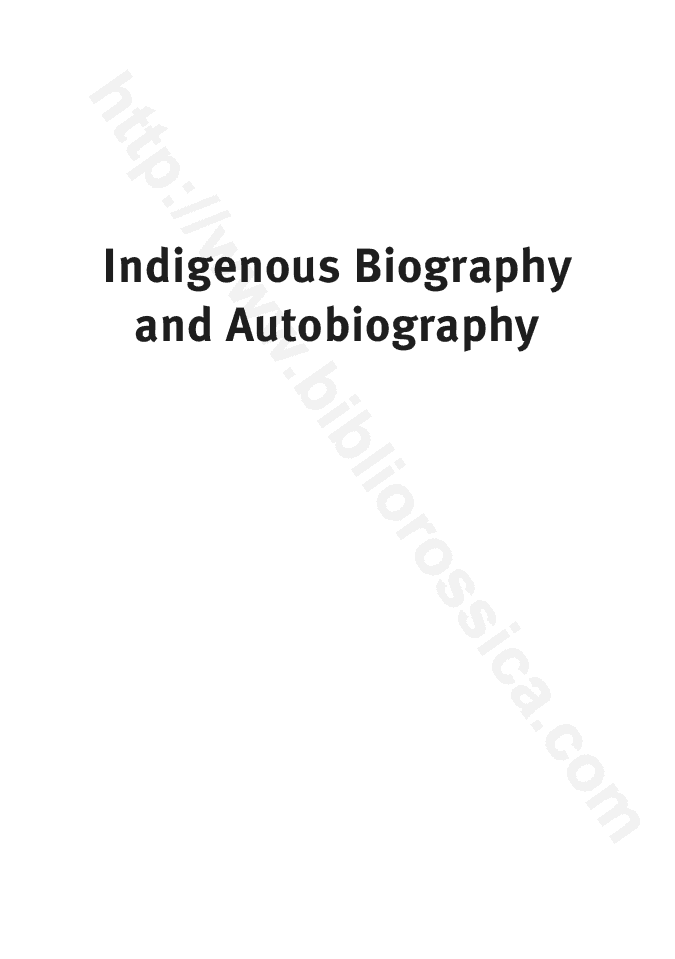 Indigenous Biography and Autobiography