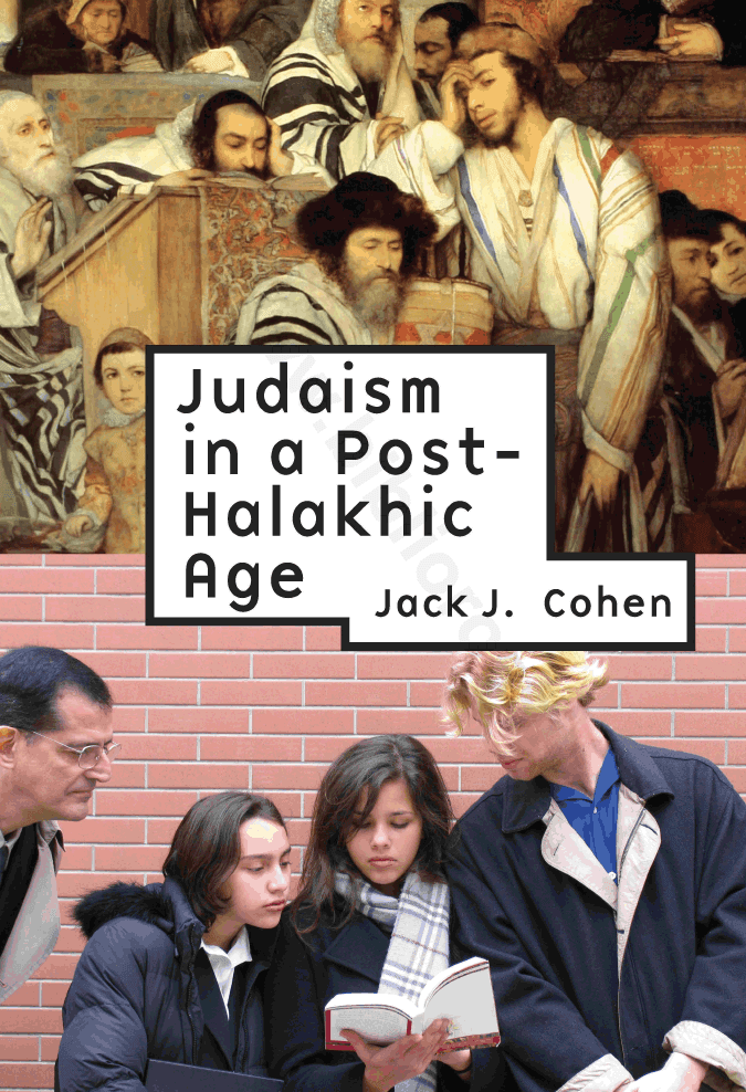 Judaism in a Post-Halakhic Age