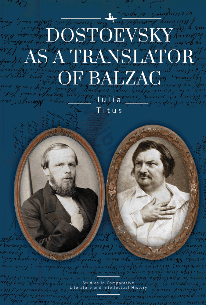 Dostoevsky as a Translator of Balzac