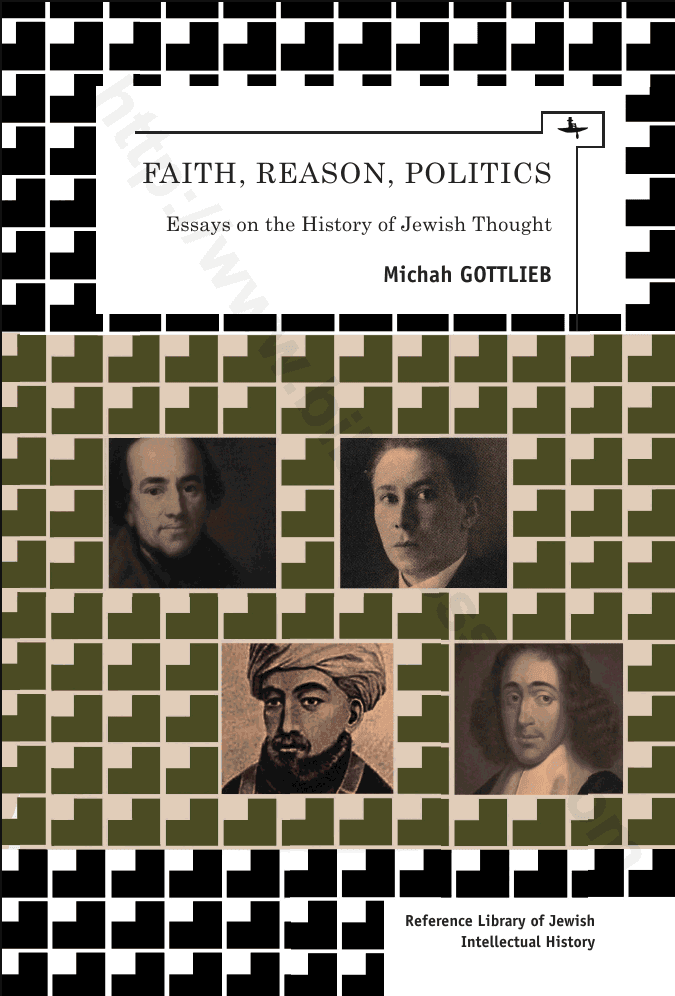 Faith, Reason, Politics: Essays on the History of Jewish Thought