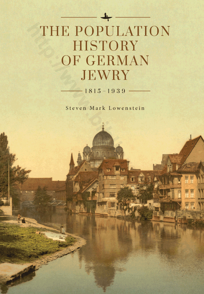 The Population History of German Jewry 1815–1939: Based on the Collections and Preliminary Research of Prof. Usiel Oscar Schmelz