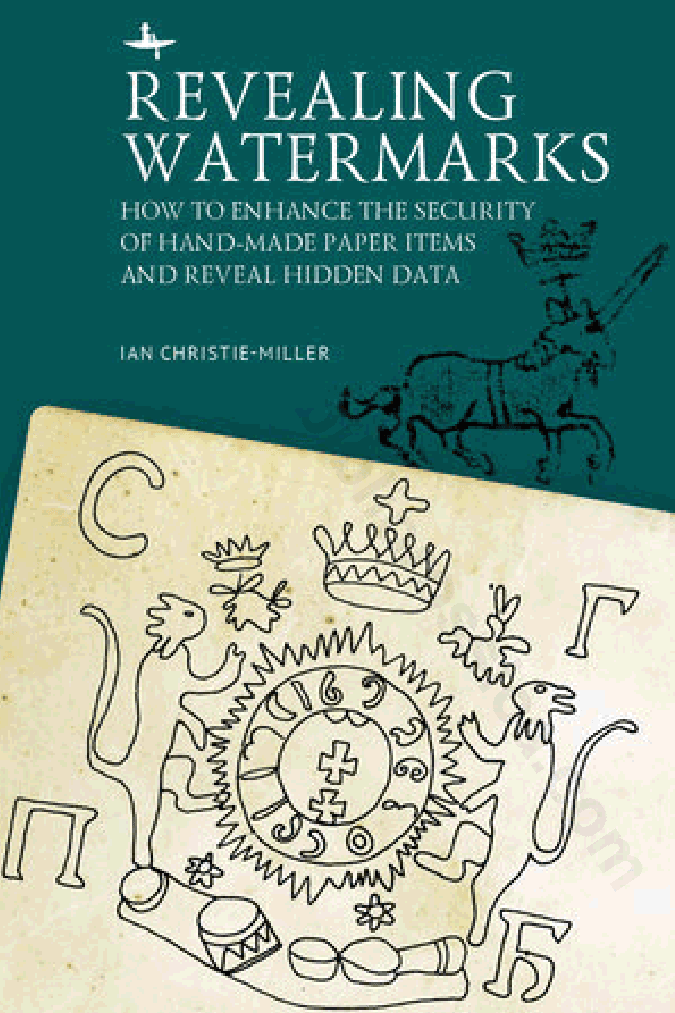 Revealing Watermarks: How to Enhance the Security of Hand-Made Paper Items and Reveal Hidden Data