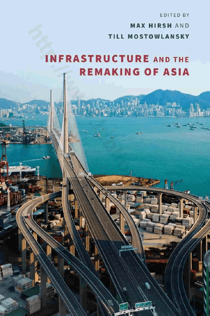 Infrastructure and the remaking of Asia