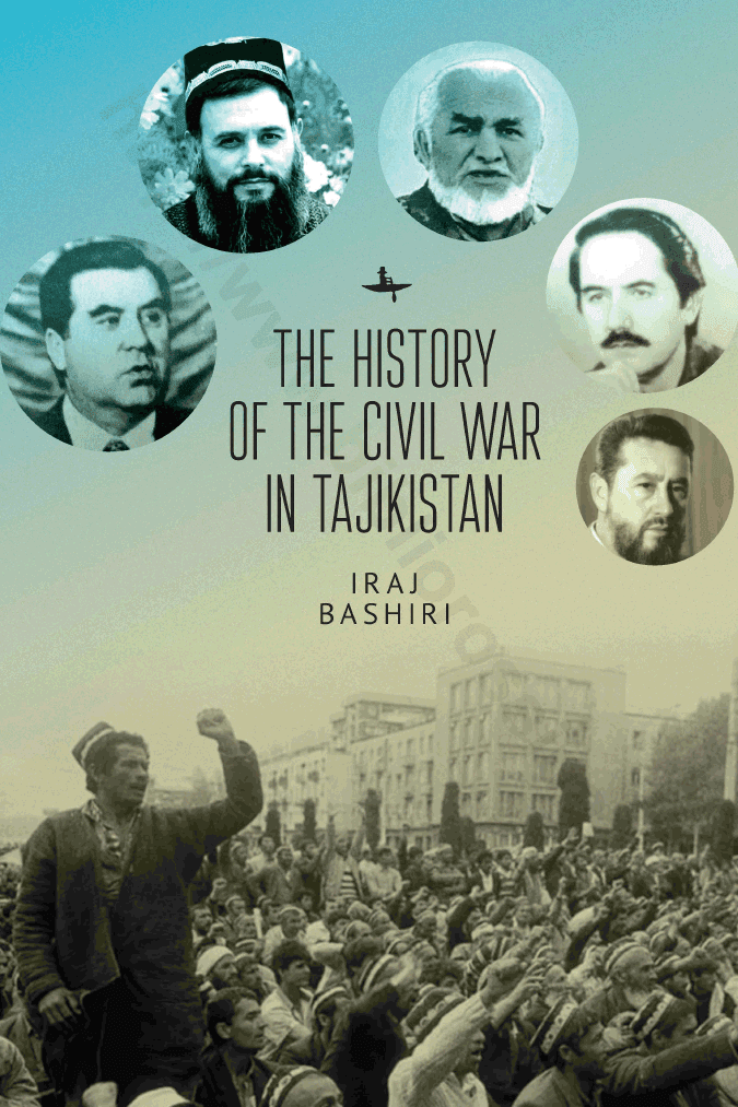 The History of the Civil War in Tajikistan