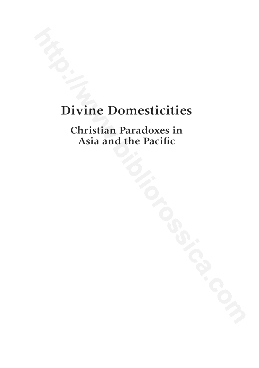 Divine Domesticities: Christian Paradoxes in Asia and the Pacific