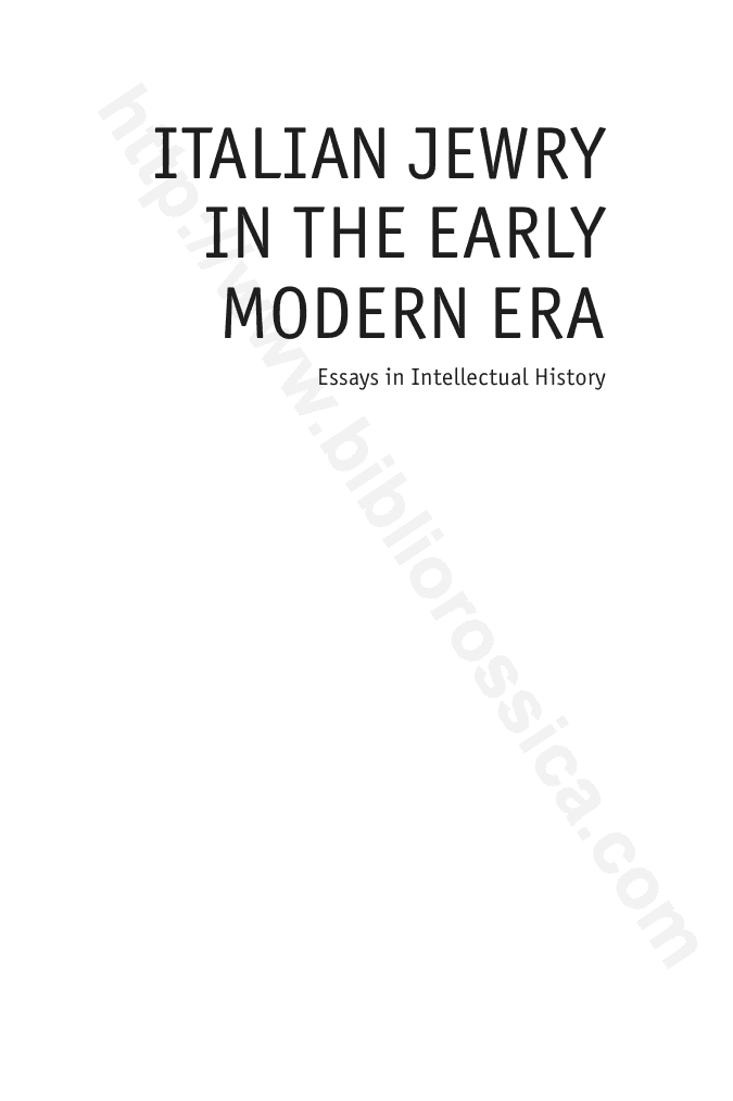 Italian Jewry in the Early Modern Era: Essays in Intellectual History
