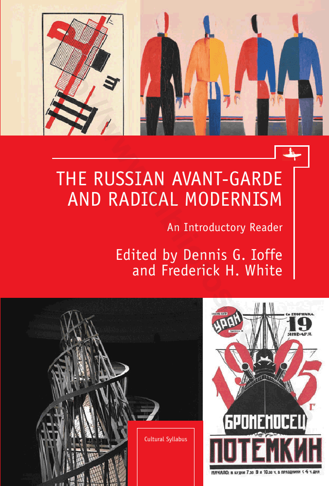 The Russian Avant-Garde and Radical Modernism