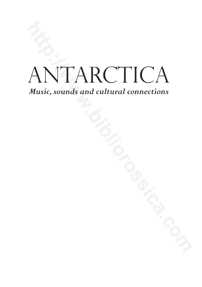 Antarctica: Music, sounds and cultural connections