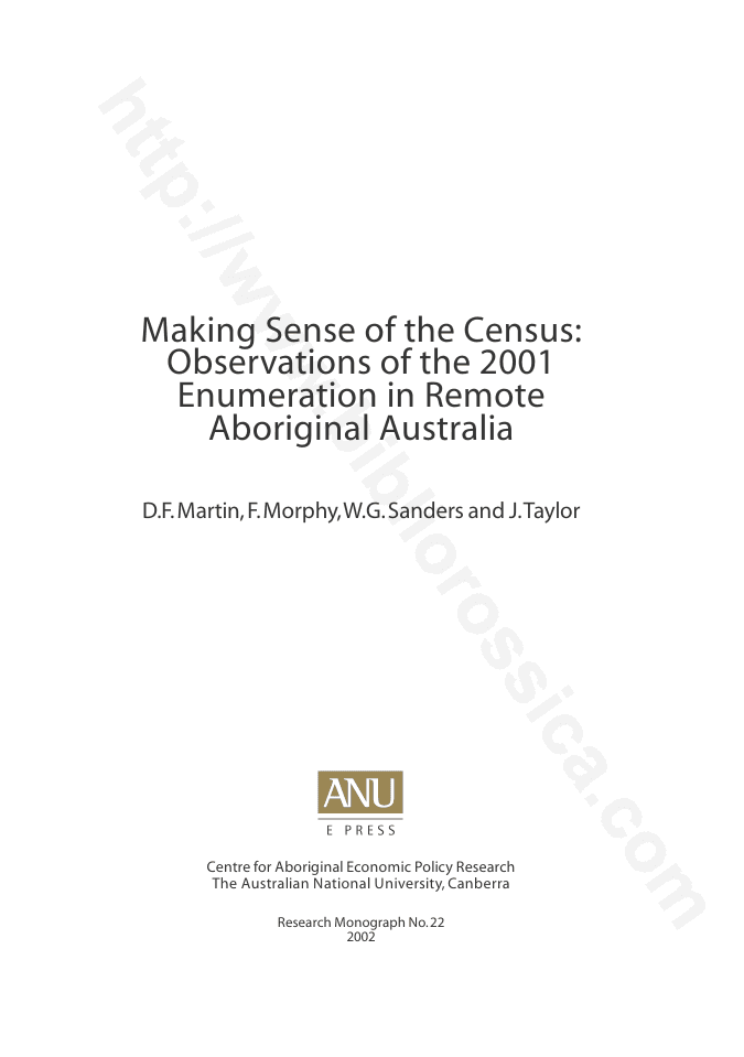 Making Sense of the Census : Observations of the 2001 Enumeration in Remote Aboriginal Australia