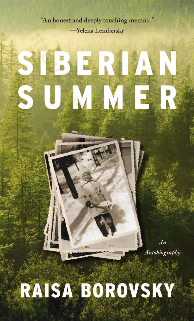Siberian summe. An autobiography