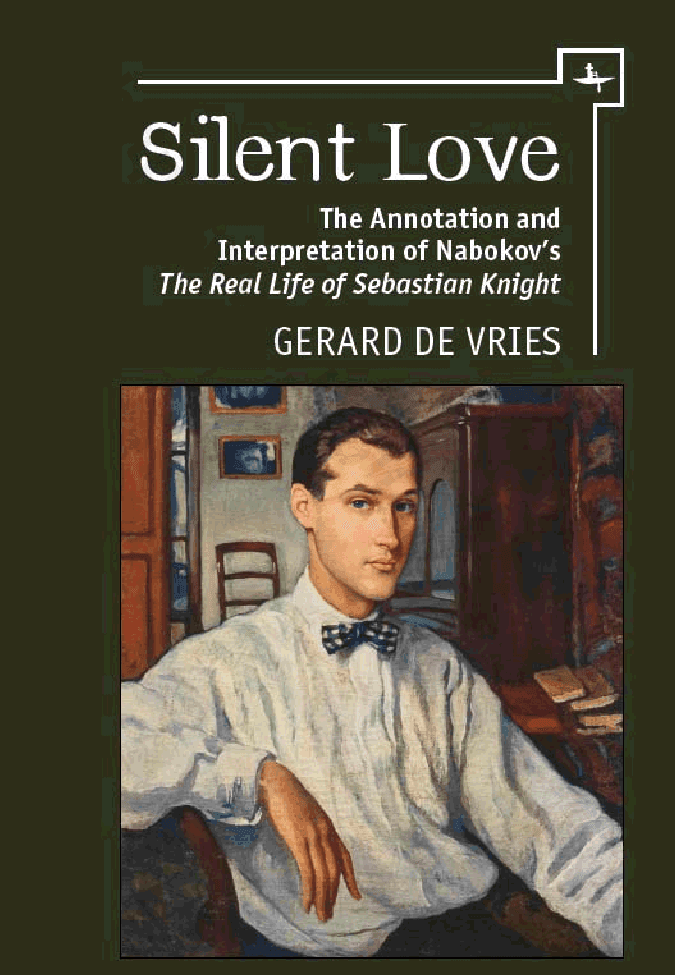 Silent Love: The Annotation and Interpretation of Nabokov’s «The Real Life of Sebastian Knight»
