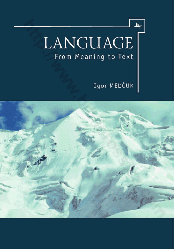 Language: From Meaning to Text