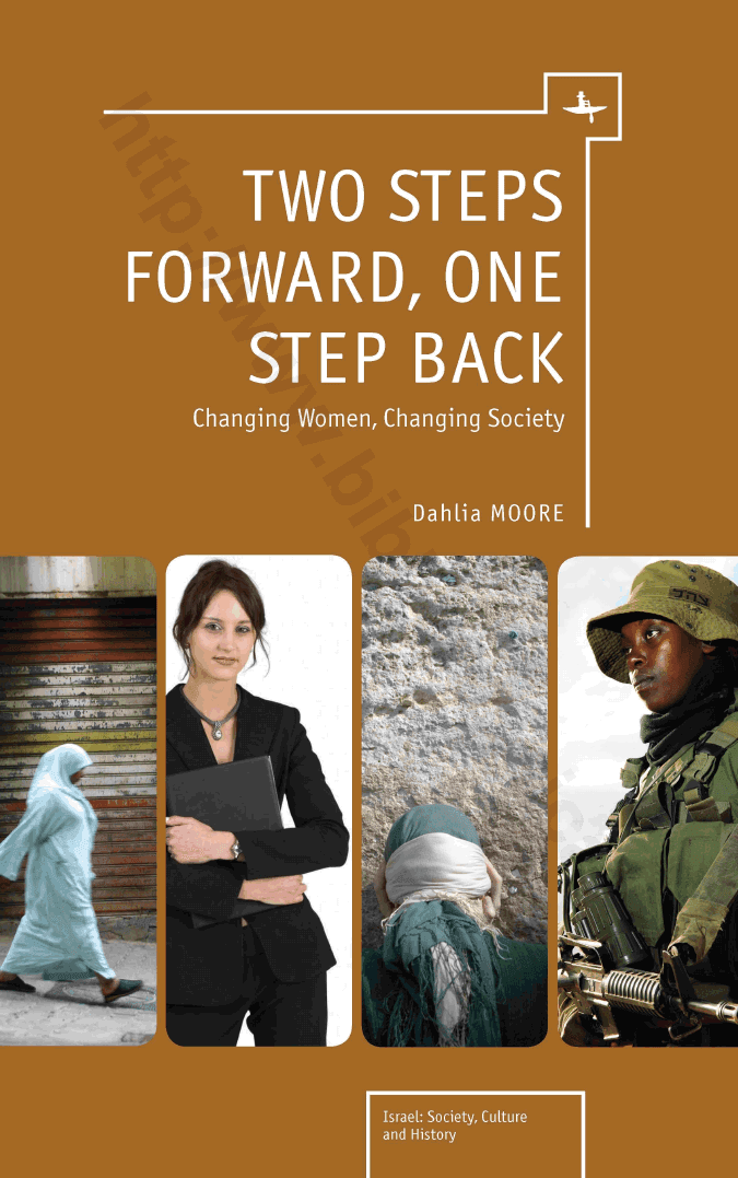 Two Steps Forward, One Step Back: Changing Women, Changing Society