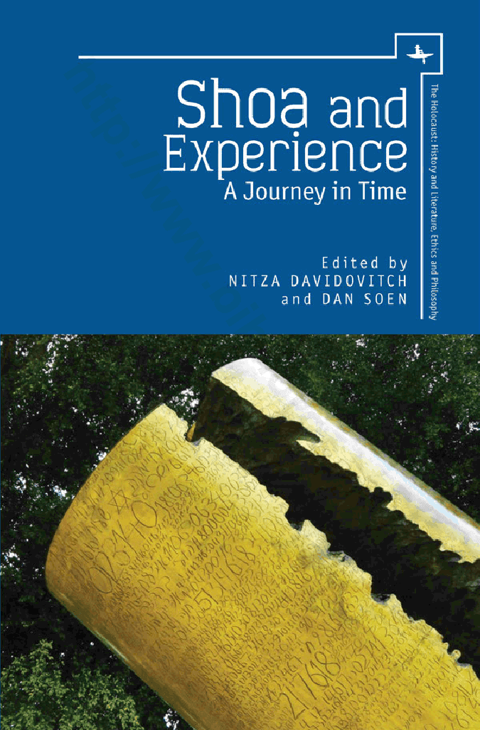 Shoa and Experience: A Journey in Time