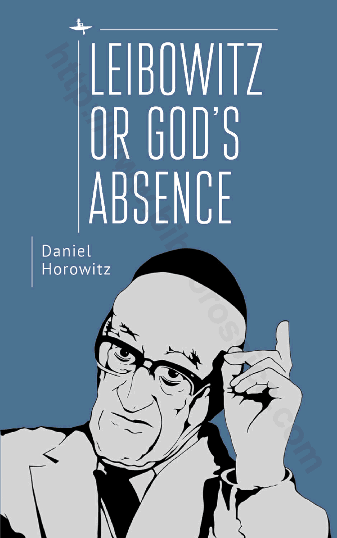 Leibowitz or God’s Absence
