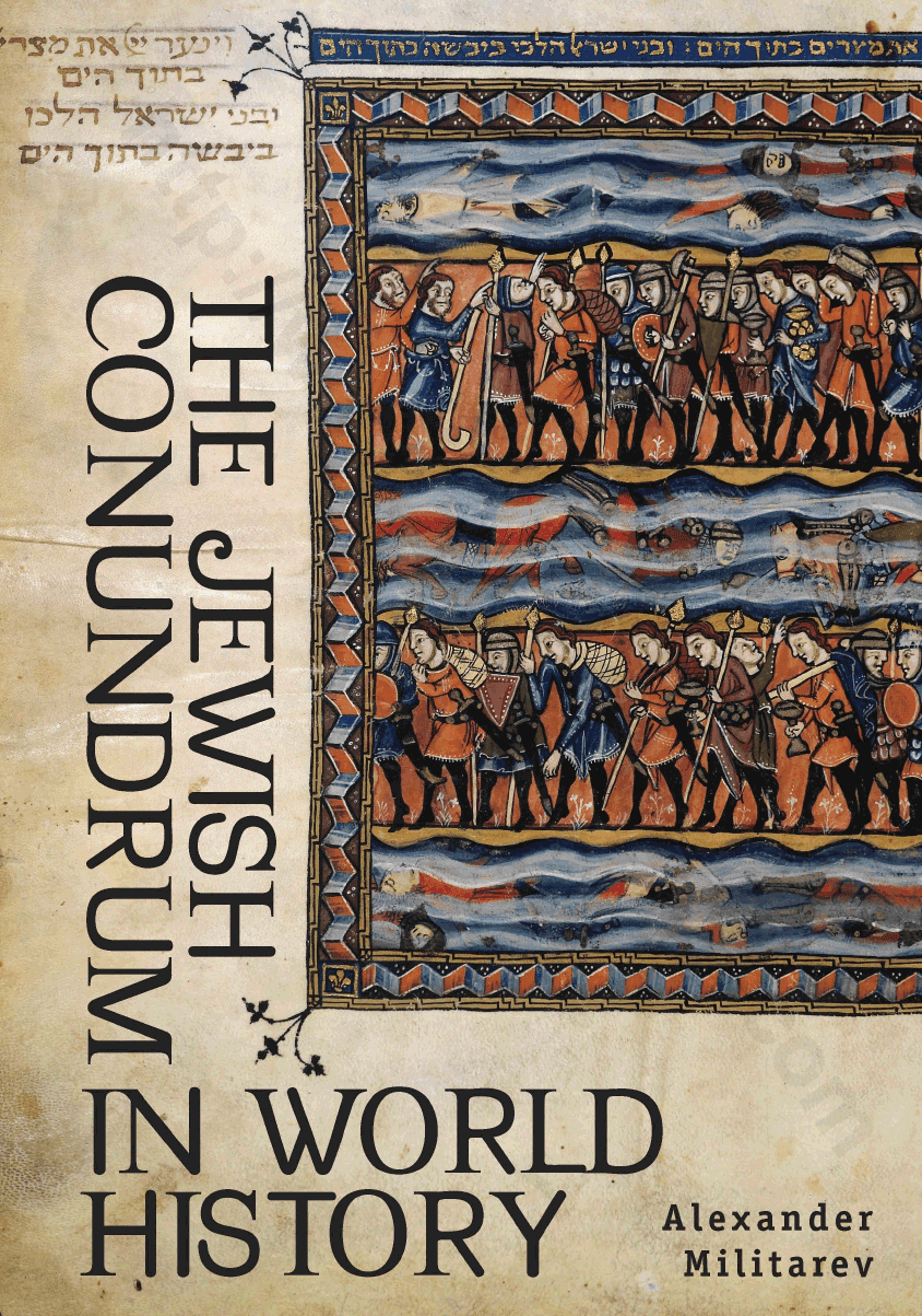 The Jewish Conundrum in World History