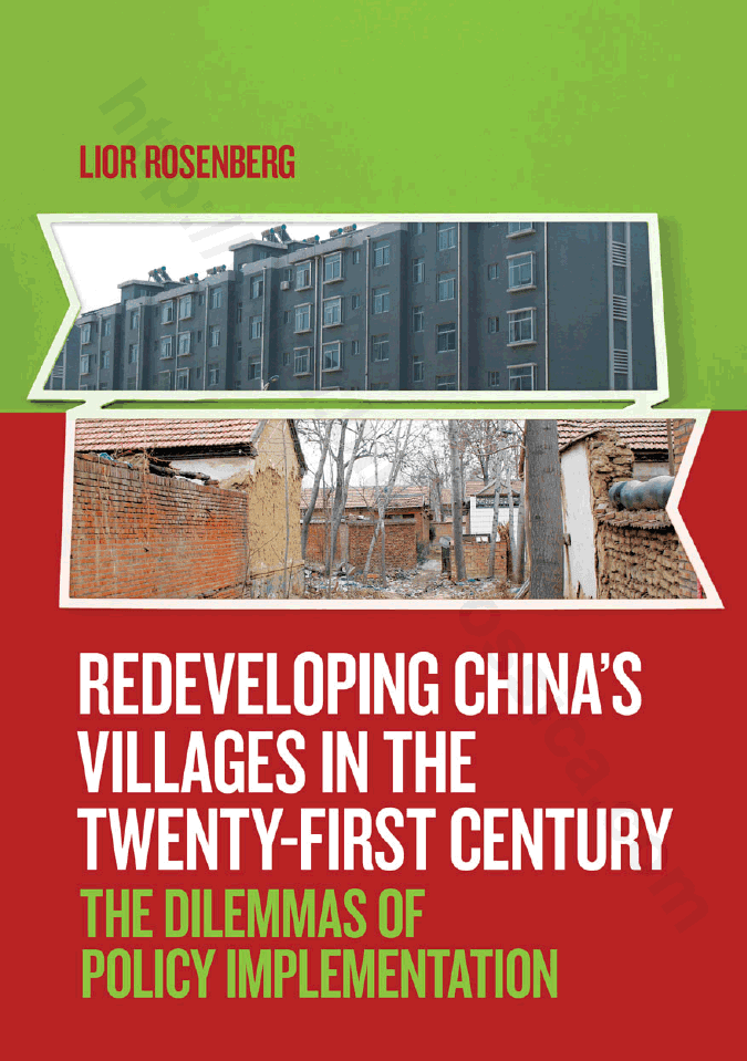 Redeveloping China’s Villages in the Twenty-First Century. The Dilemmas of Policy Implementation