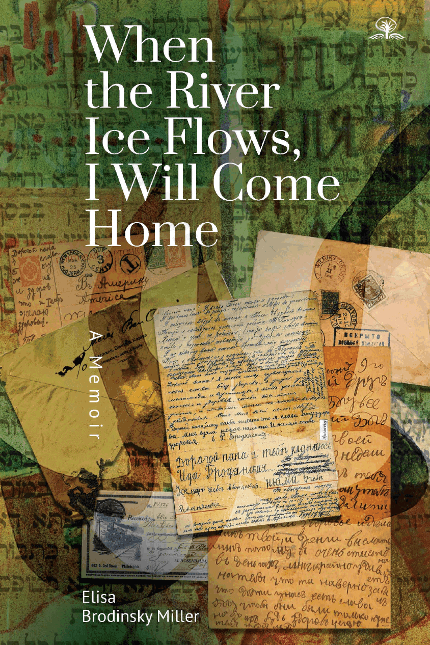 When the River Ice Flows, I Will Come Home: A Memoir