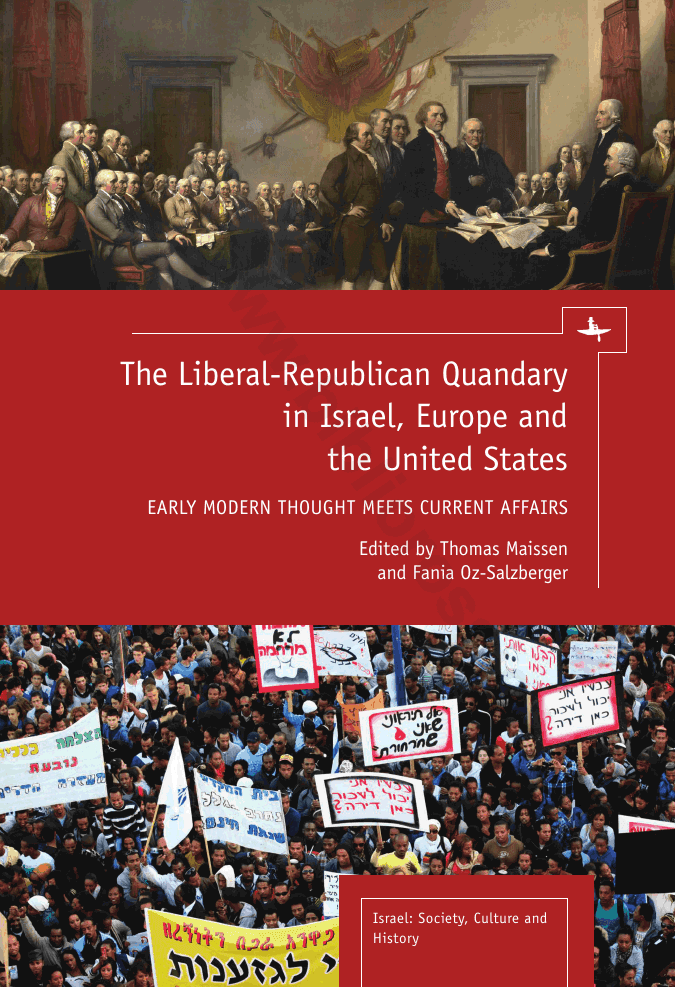 The Liberal-Republican Quandary in Israel, Europe, and the United states: Early Modern Thought Meets Current Affairs
