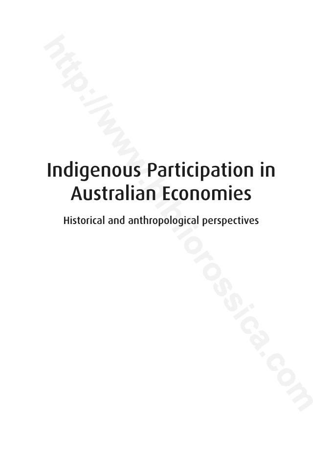 Indigenous participation in Australian economies : Historical and anthropological perspectives