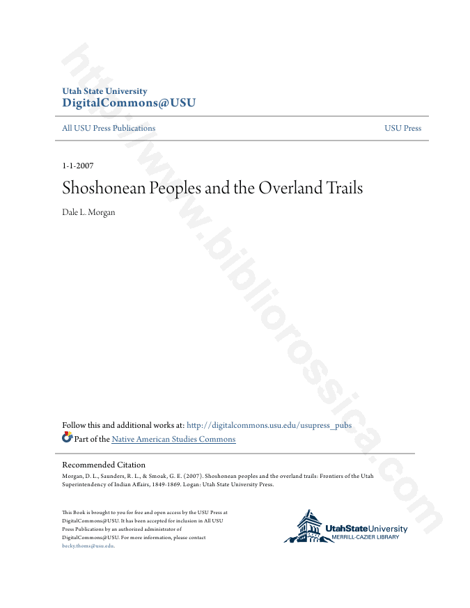 Shoshonean Peoples and the Overland Trails: Frontiers of the Utah Superintendency of Indian Affairs. 1849–1869