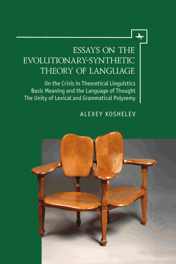 Essays on the Evolutionary-Synthetic Theory of Language