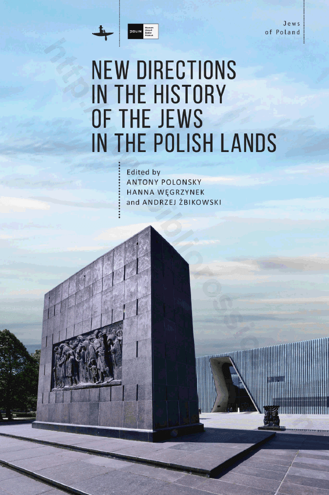New Directions in the History of the Jews in the Polish Lands
