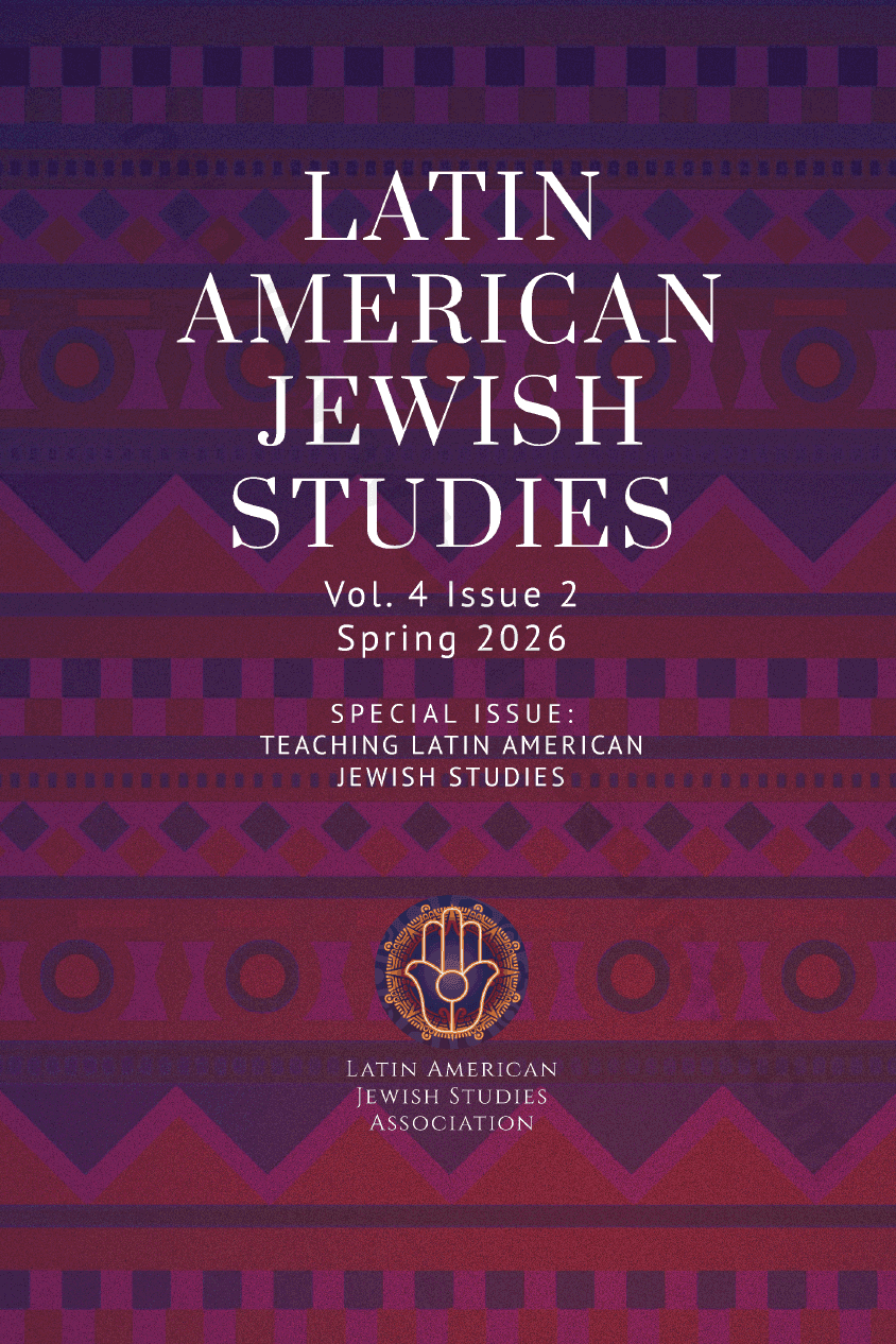 Latin American Jewish Studies. Vol. 4 Issue 2, Spring 2026