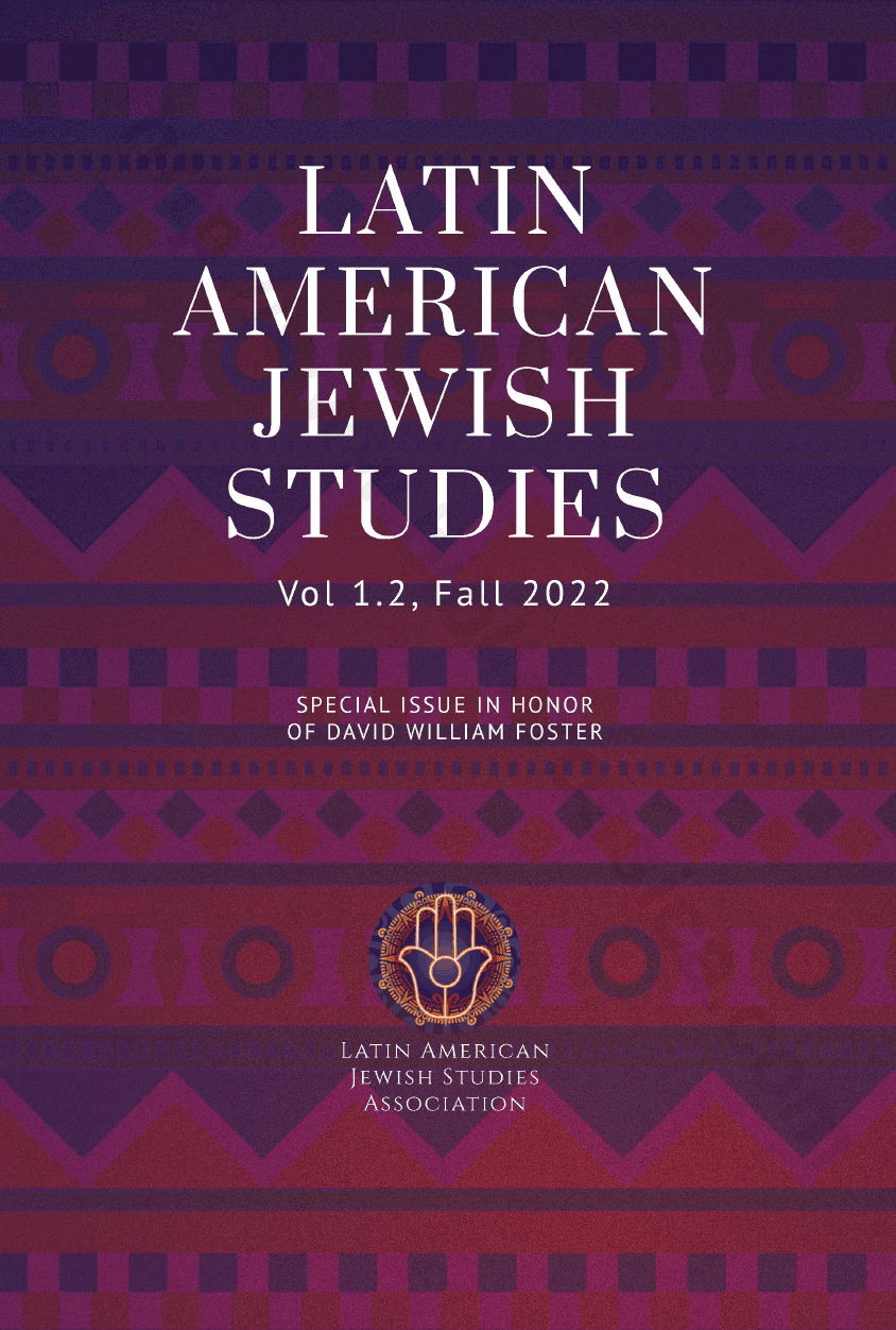 Latin American Jewish Studies. Vol. 1 Issue 2, Fall 2022