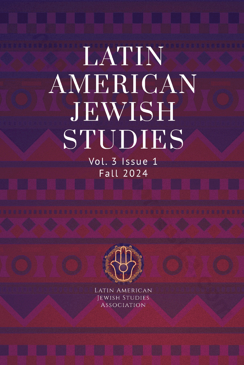 Latin American Jewish Studies. Vol. 3 Issue 1, Fall 2024