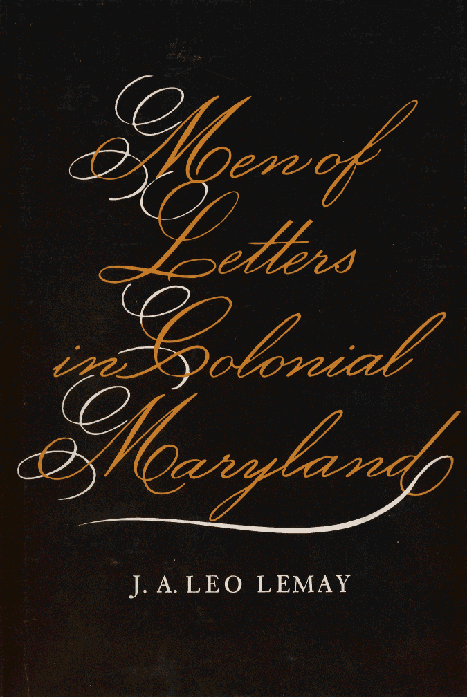 Men of Letters in Colonial Maryland